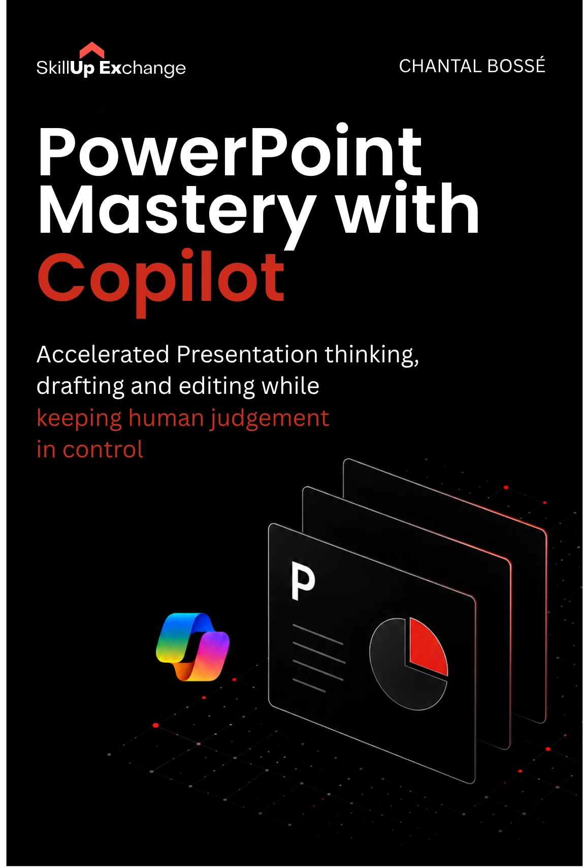 Cover of PowerPoint Mastery with Microsoft Copilot